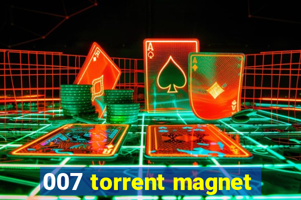 007 torrent magnet