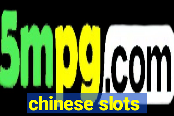 chinese slots