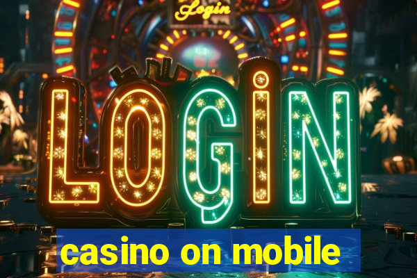 casino on mobile