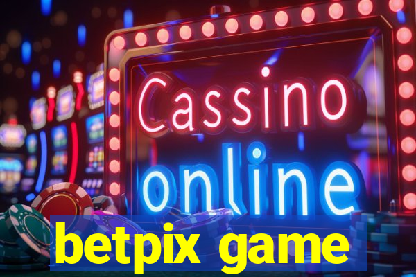 betpix game