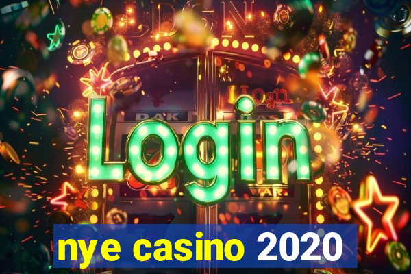 nye casino 2020