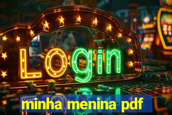 minha menina pdf