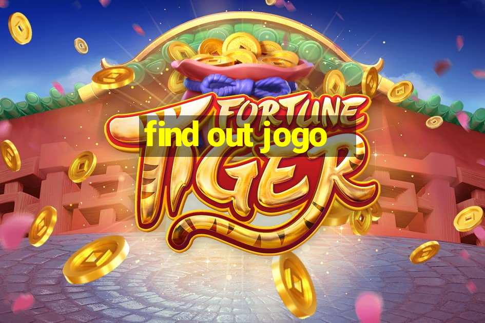 find out jogo