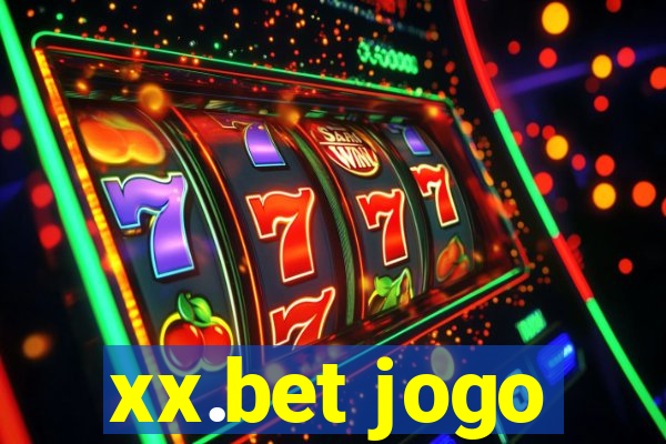 xx.bet jogo