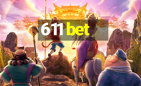 611 bet