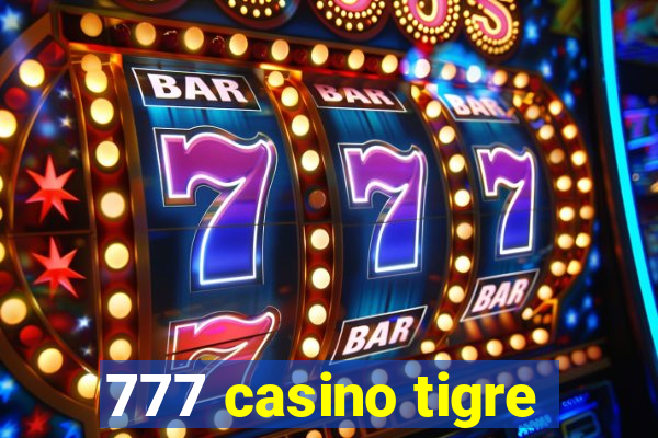 777 casino tigre