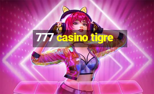 777 casino tigre