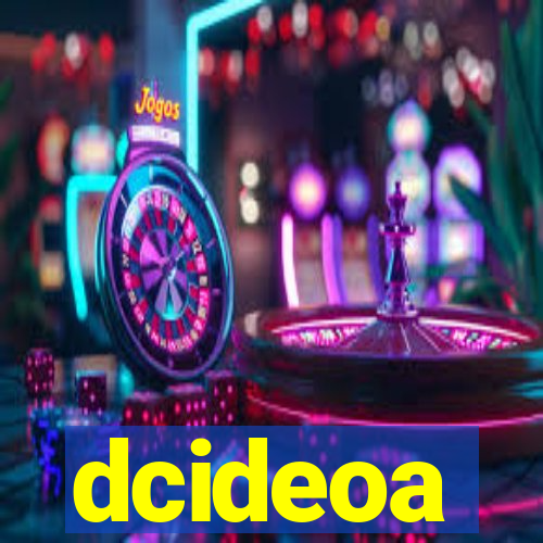 dcideoa