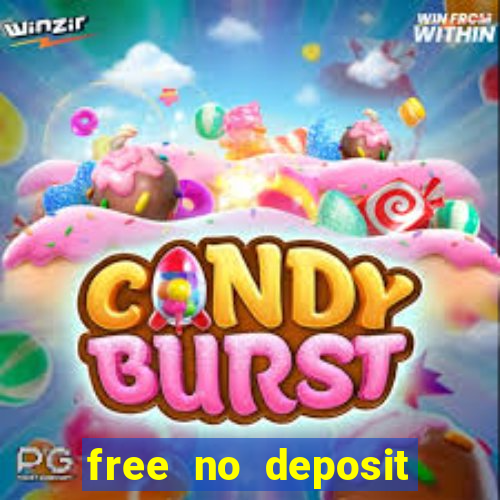 free no deposit money casino