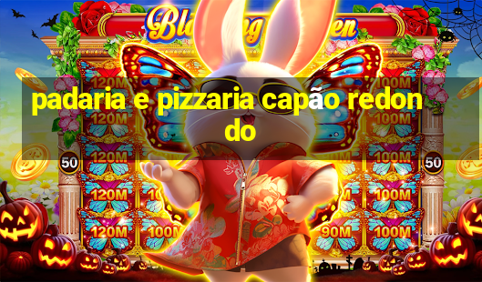 padaria e pizzaria capão redondo