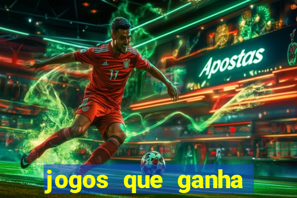 jogos que ganha bonus e pode sacar