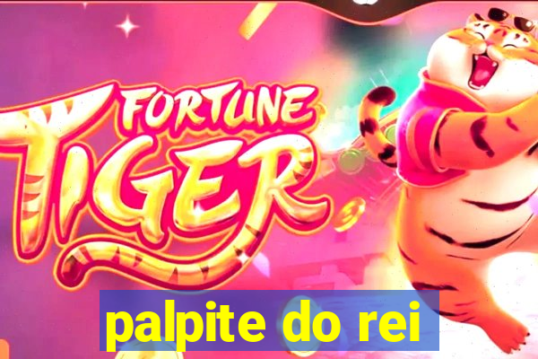 palpite do rei