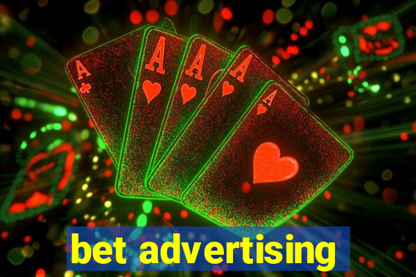 bet advertising