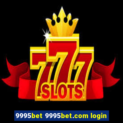 9995bet 9995bet.com login