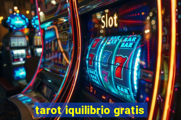 tarot iquilibrio gratis