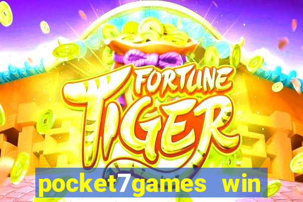 pocket7games win real cash