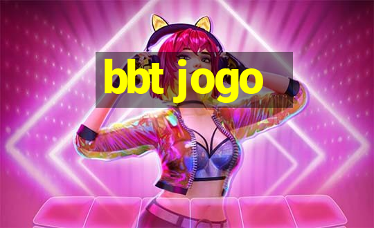 bbt jogo