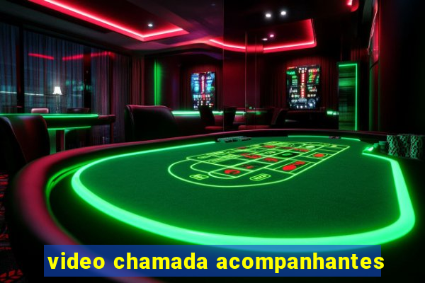 video chamada acompanhantes