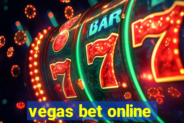 vegas bet online