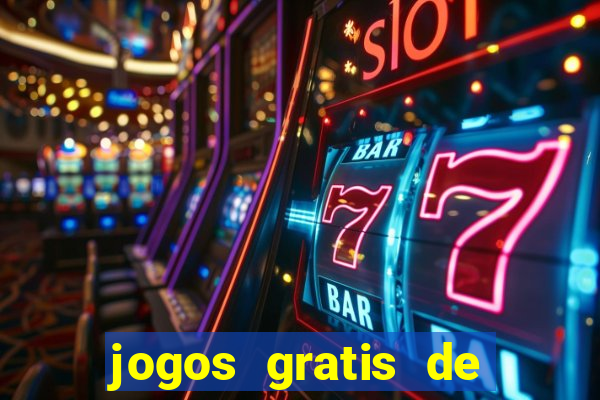 jogos gratis de casino slot machines