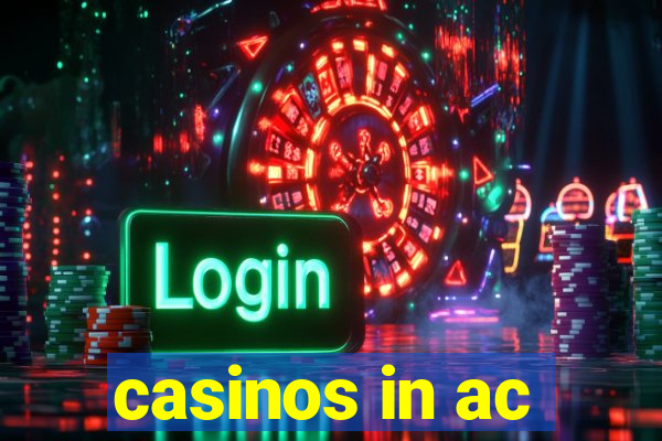 casinos in ac