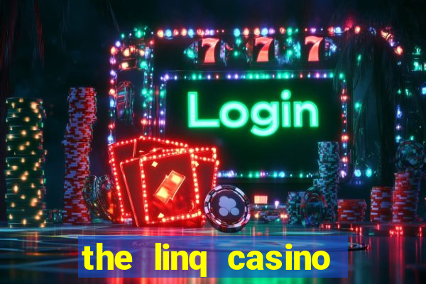 the linq casino las vegas