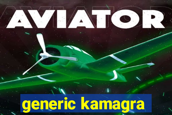 generic kamagra