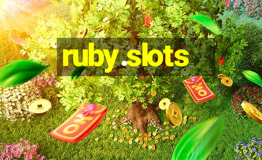 ruby.slots