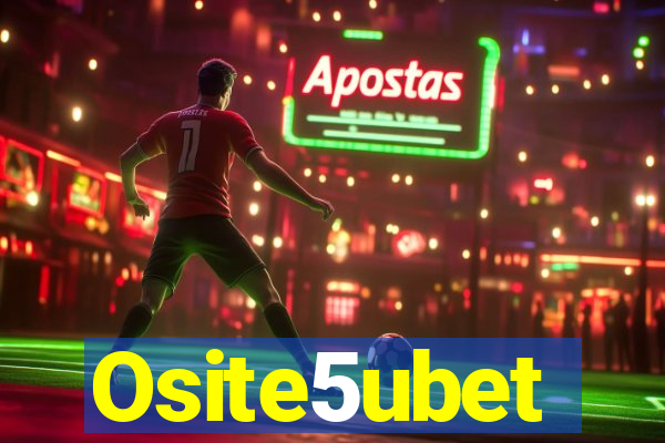 Osite5ubet