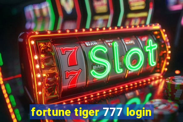 fortune tiger 777 login