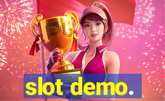 slot demo.