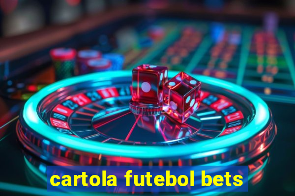 cartola futebol bets