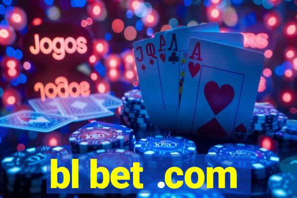 bl bet .com