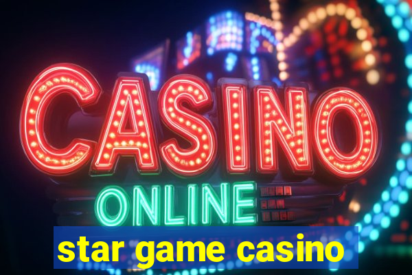 star game casino