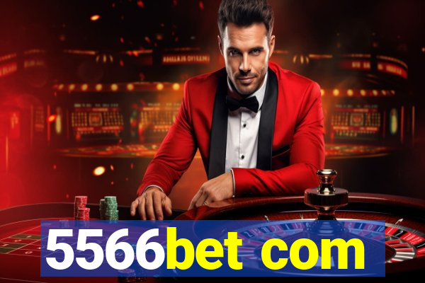 5566bet com