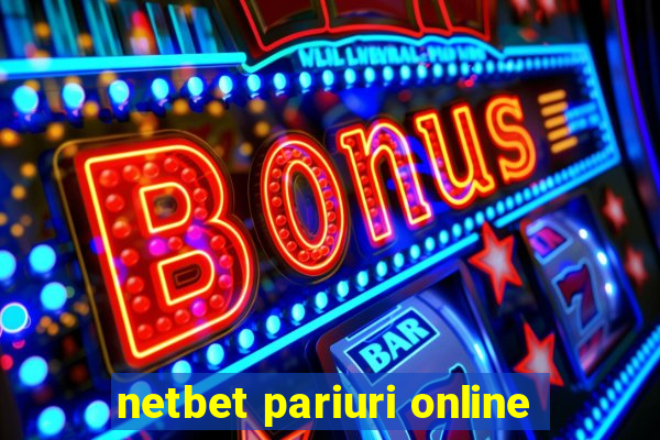 netbet pariuri online