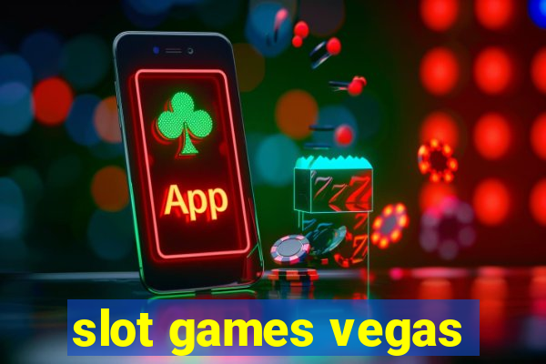 slot games vegas