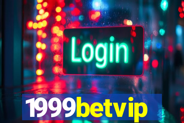 1999betvip