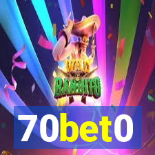 70bet0