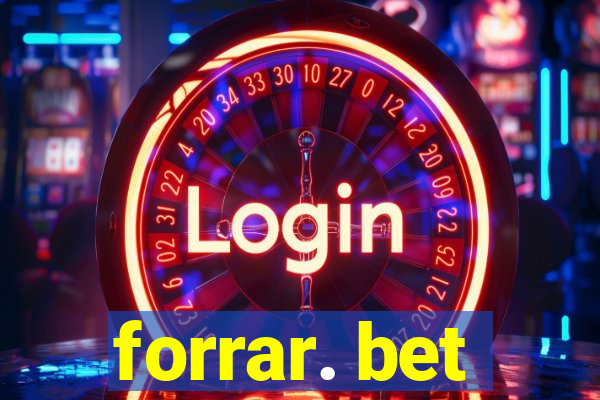 forrar. bet