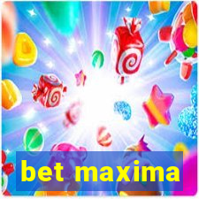 bet maxima