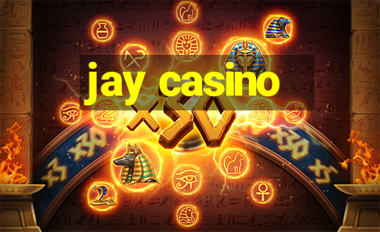 jay casino