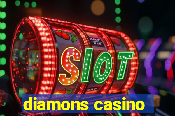 diamons casino