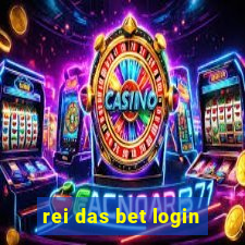 rei das bet login