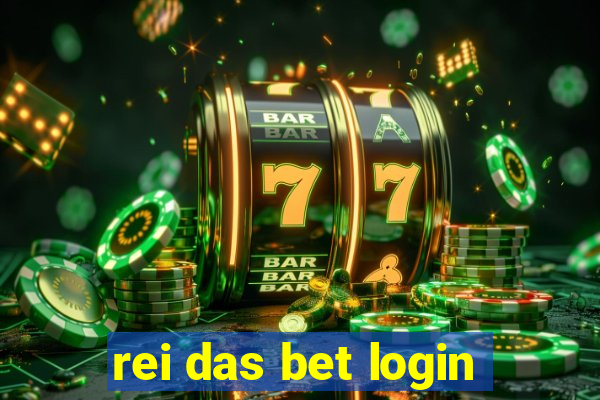 rei das bet login