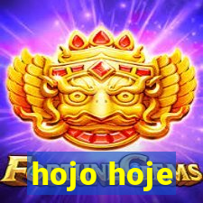 hojo hoje