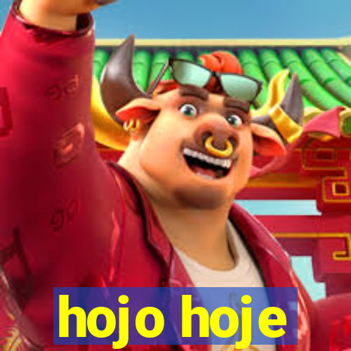 hojo hoje