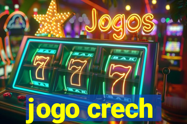 jogo crech