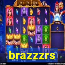 brazzzrs