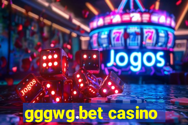 gggwg.bet casino